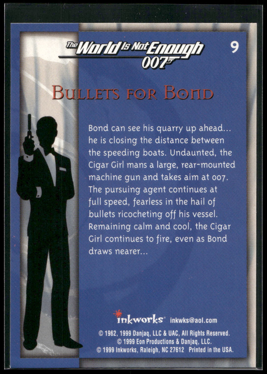 1999 Inkworks James Bond The World Is Not Enough #9 Bullets for Bond