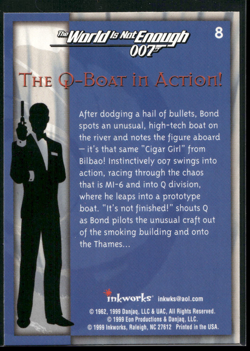1999 Inkworks James Bond The World Is Not Enough #8 The Q-Boat in Action!