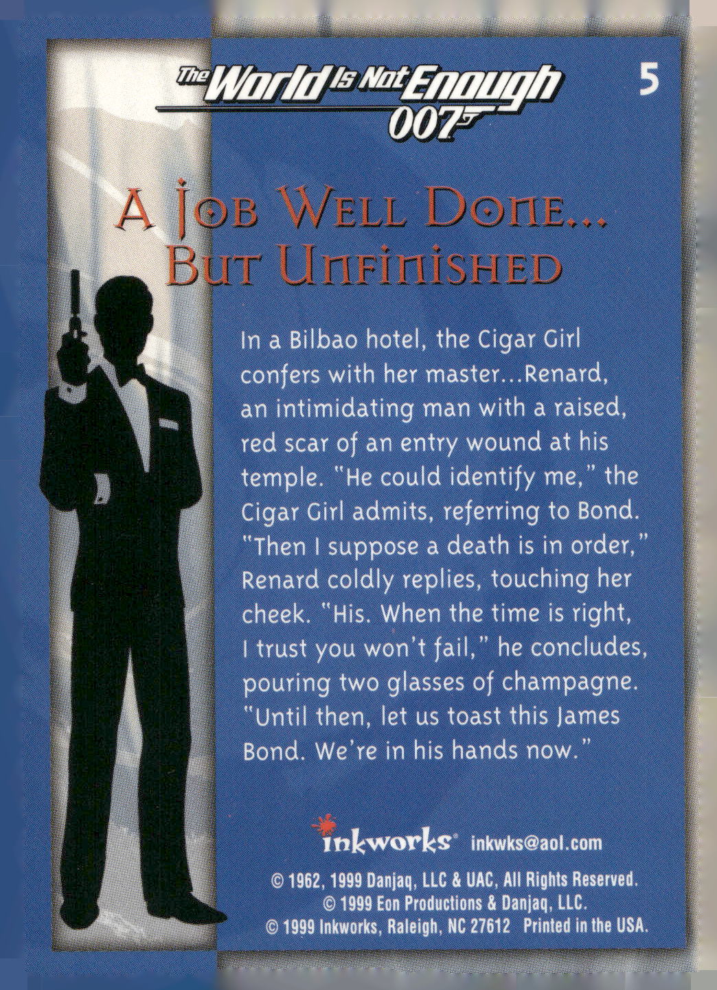 1999 Inkworks James Bond The World Is Not Enough #5 A Job Well Done
