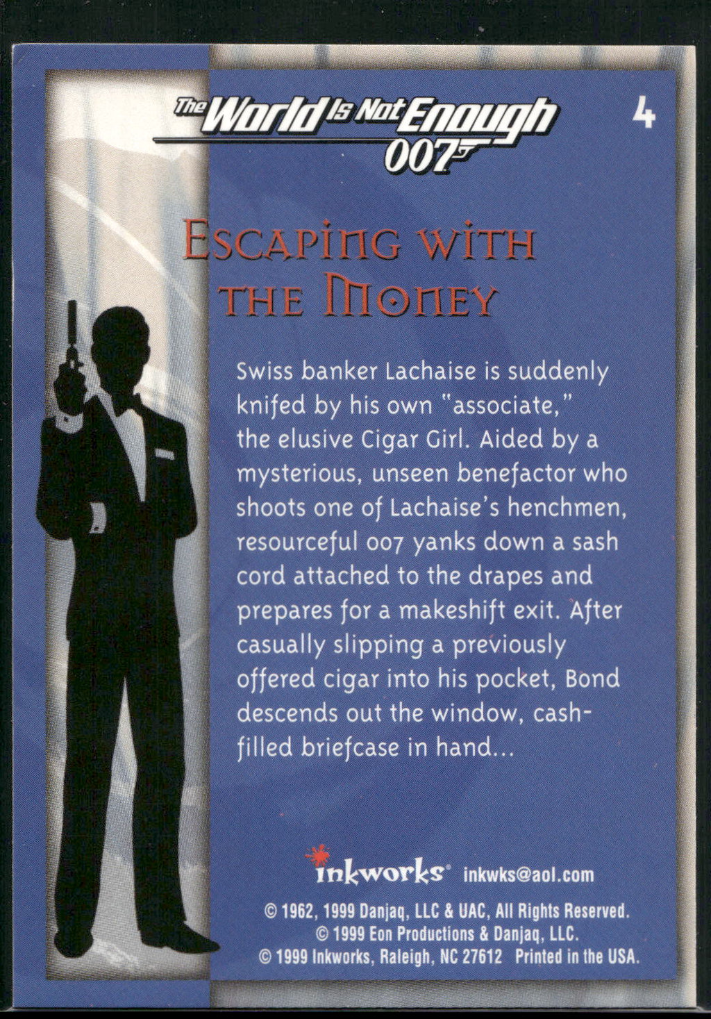 1999 Inkworks James Bond The World Is Not Enough #4 Escaping with the Money