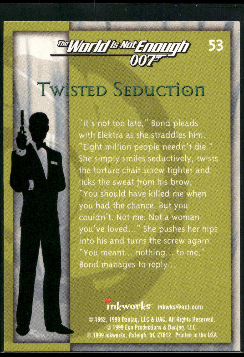 1999 Inkworks James Bond The World Is Not Enough #53 Twisted Seduction