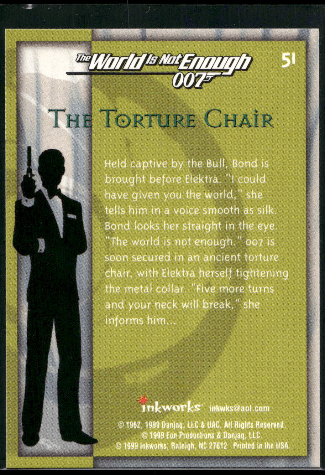 1999 Inkworks James Bond The World Is Not Enough #51 The Torture Chair