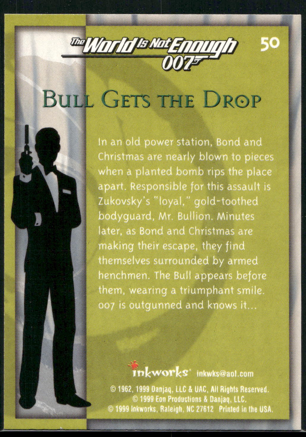 1999 Inkworks James Bond The World Is Not Enough #50 Bull Gets the Drop