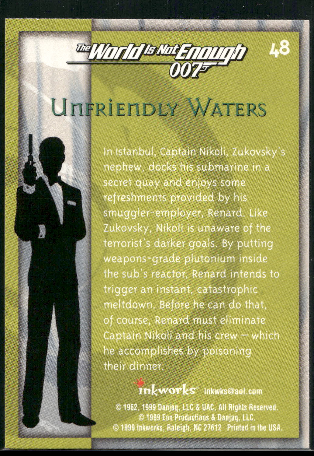 1999 Inkworks James Bond The World Is Not Enough #48 Unfriendly Waters
