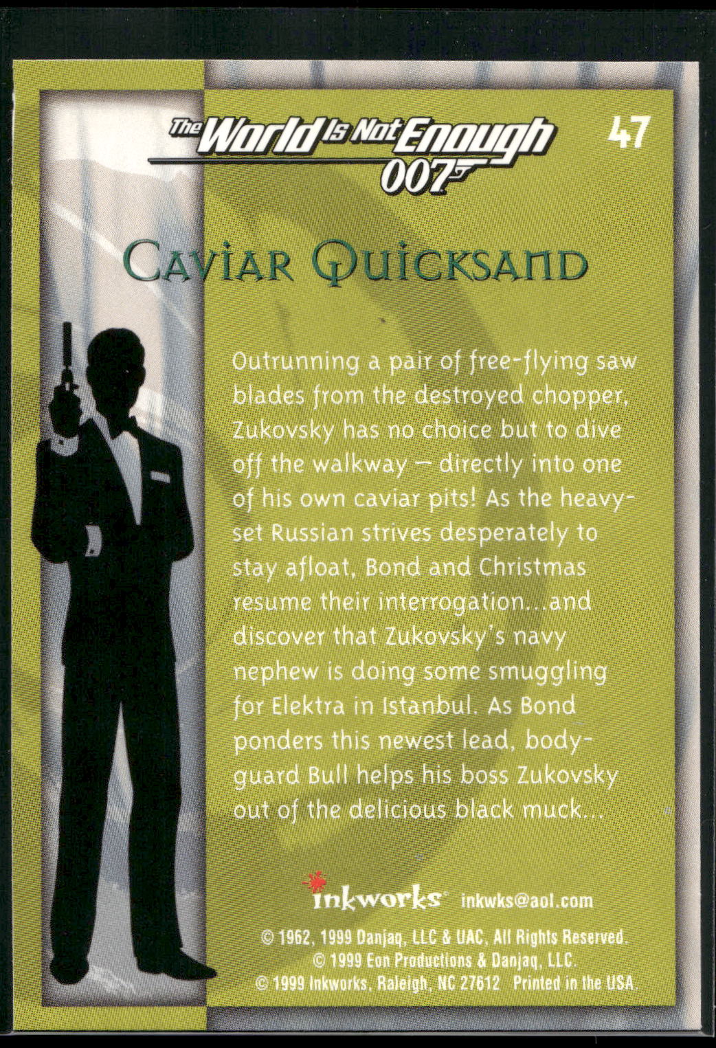 1999 Inkworks James Bond The World Is Not Enough #47 Caviar Quicksand