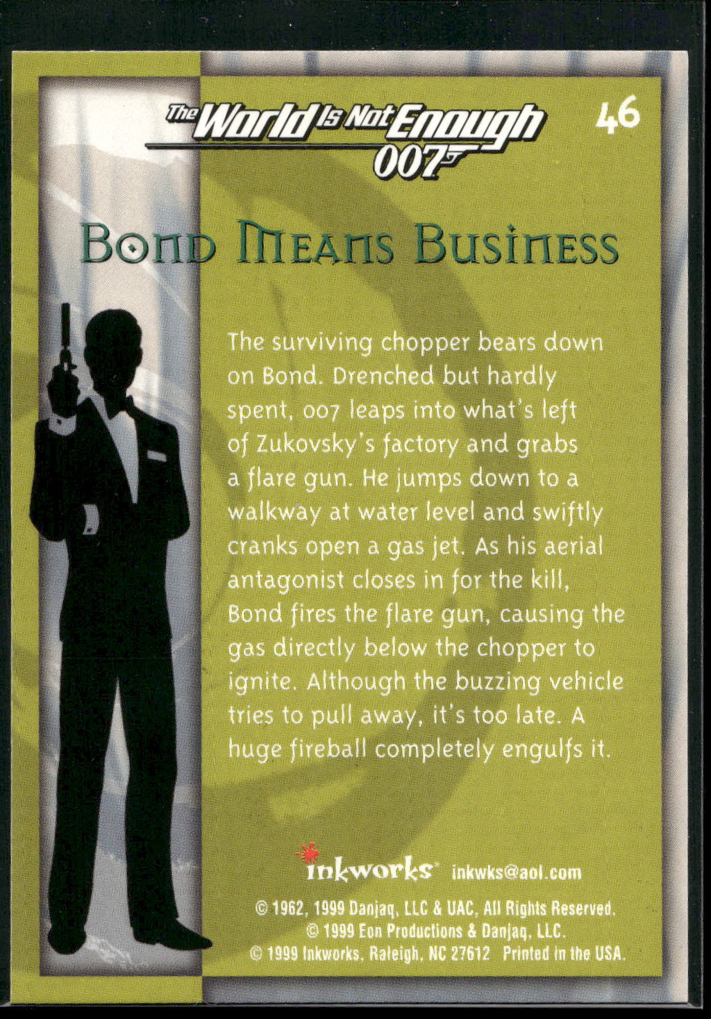 1999 Inkworks James Bond The World Is Not Enough #46 Bond Means Business