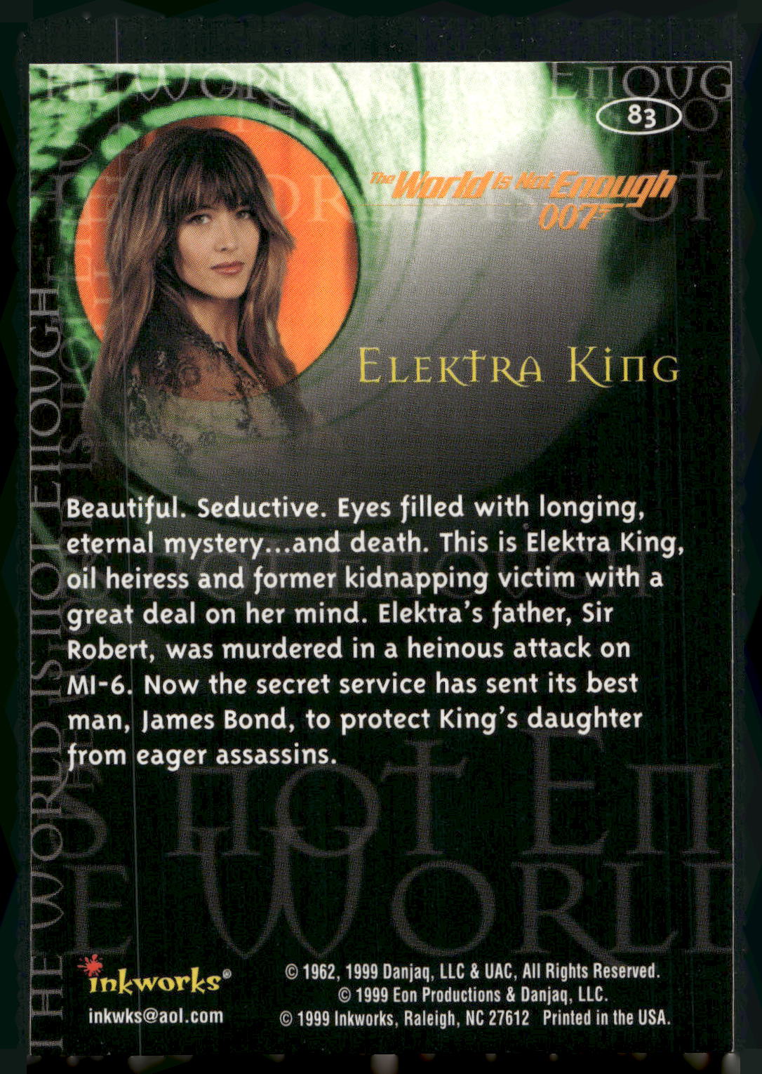1999 Inkworks James Bond The World Is Not Enough #83 Elektra King