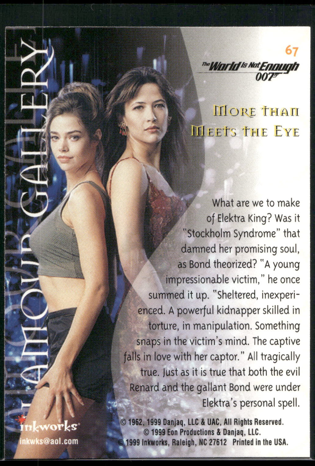 1999 Inkworks James Bond The World Is Not Enough #67