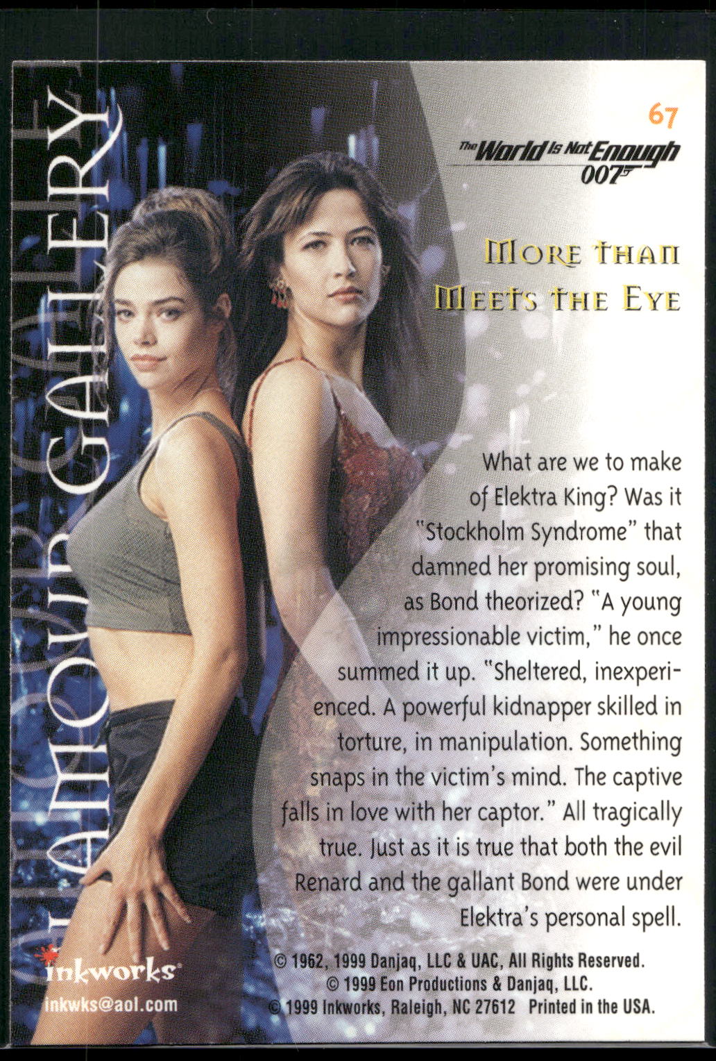 1999 Inkworks James Bond The World Is Not Enough #67