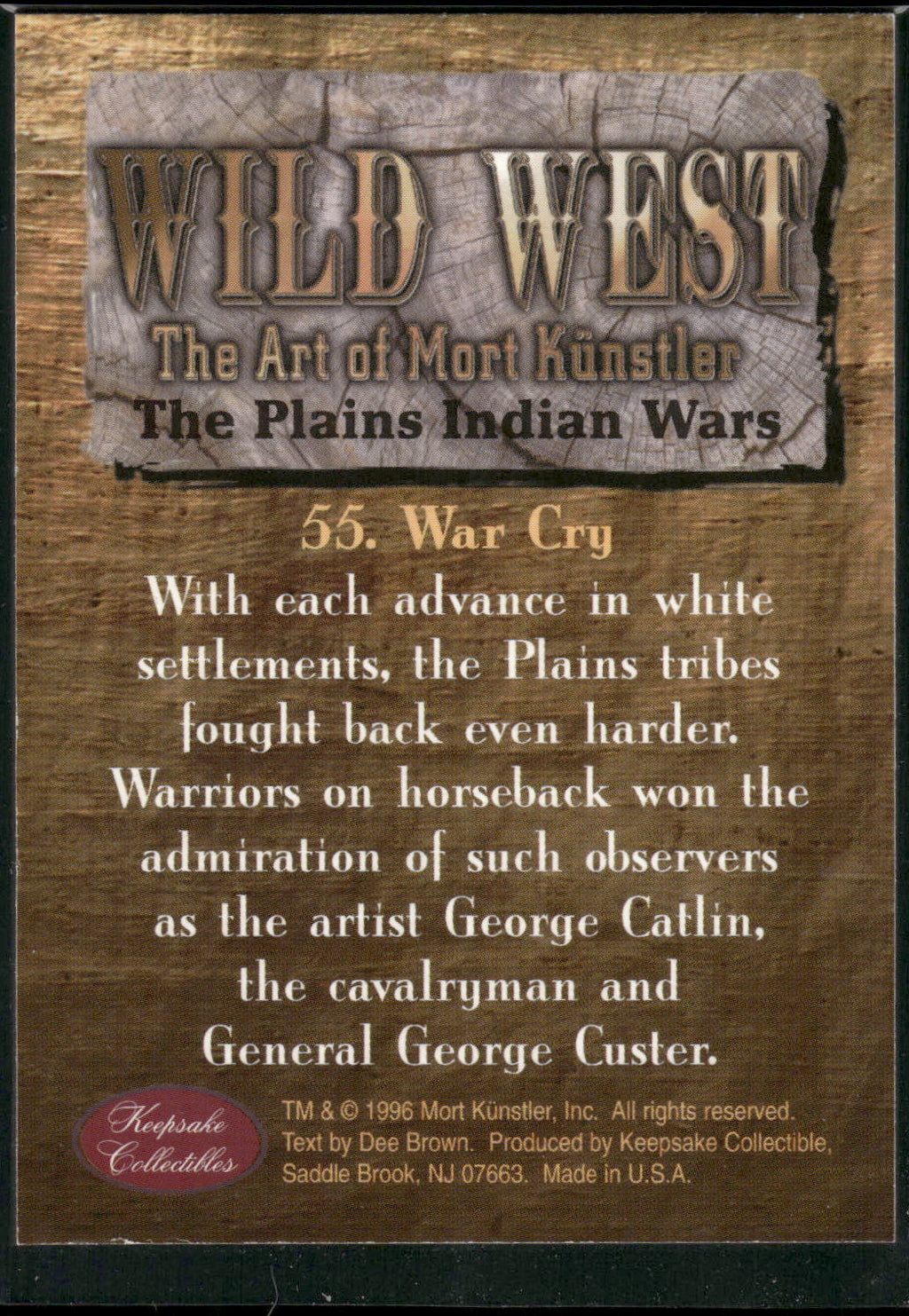 1996 Keepsake Collectibles Wild West: The Art of Mort Kunstler #55 War Cry