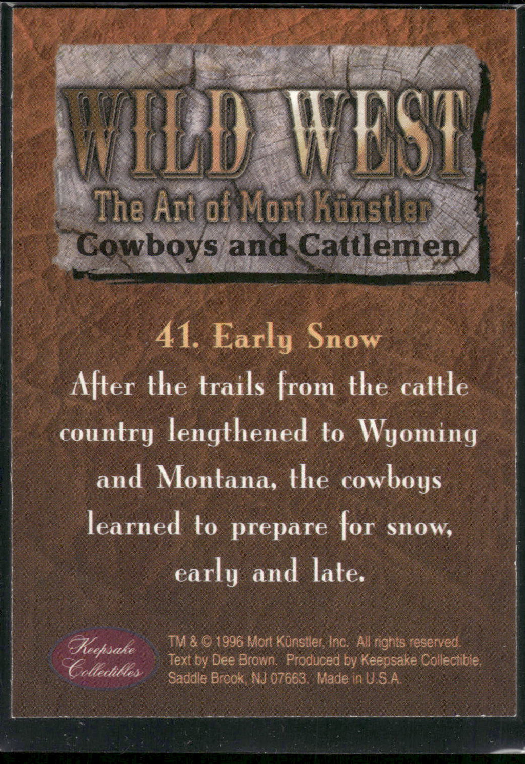 1996 Keepsake Collectibles Wild West: The Art of Mort Kunstler #41 Early Snow