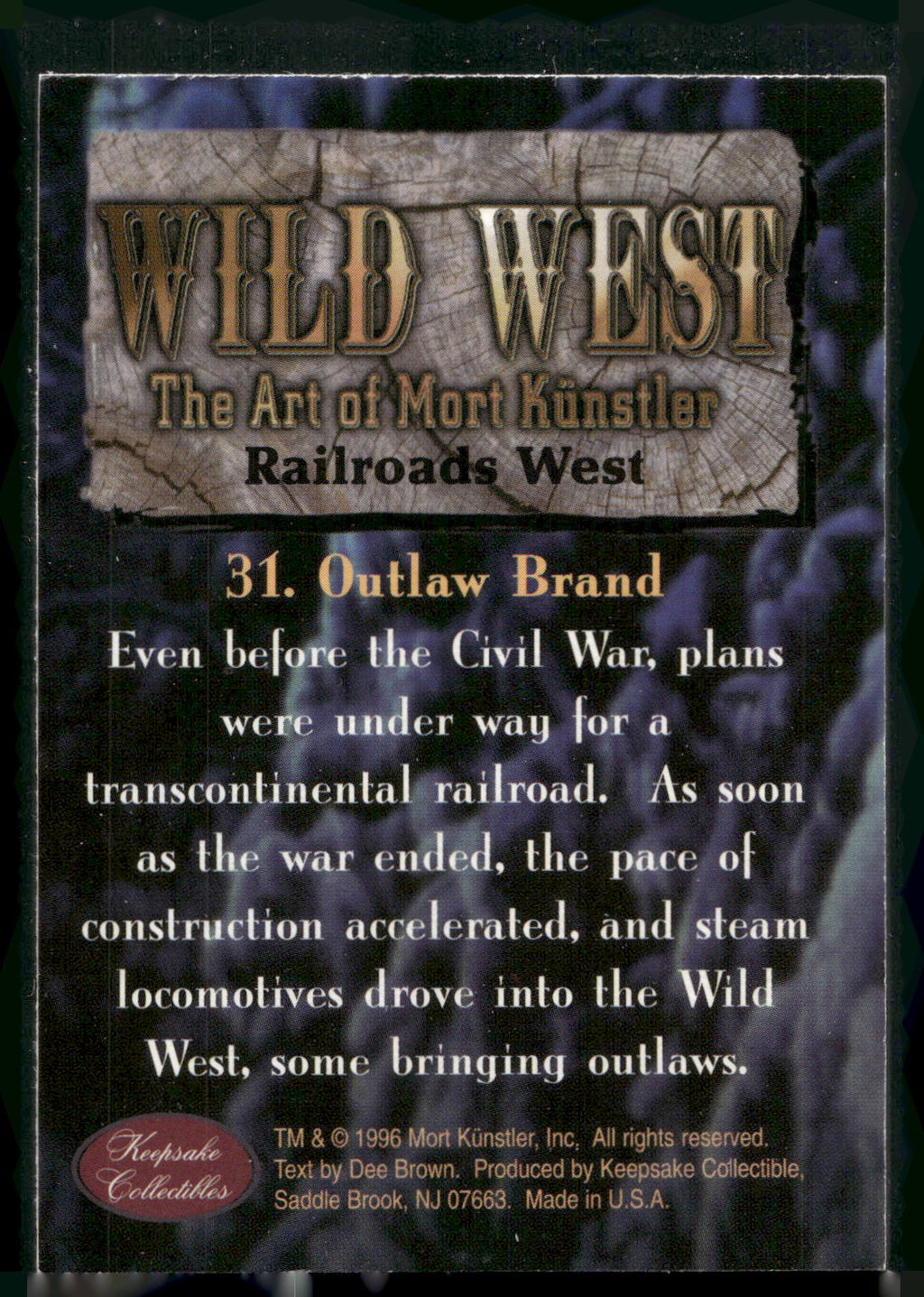1996 Keepsake Collectibles Wild West: The Art of Mort Kunstler #31 Outlaw Brand