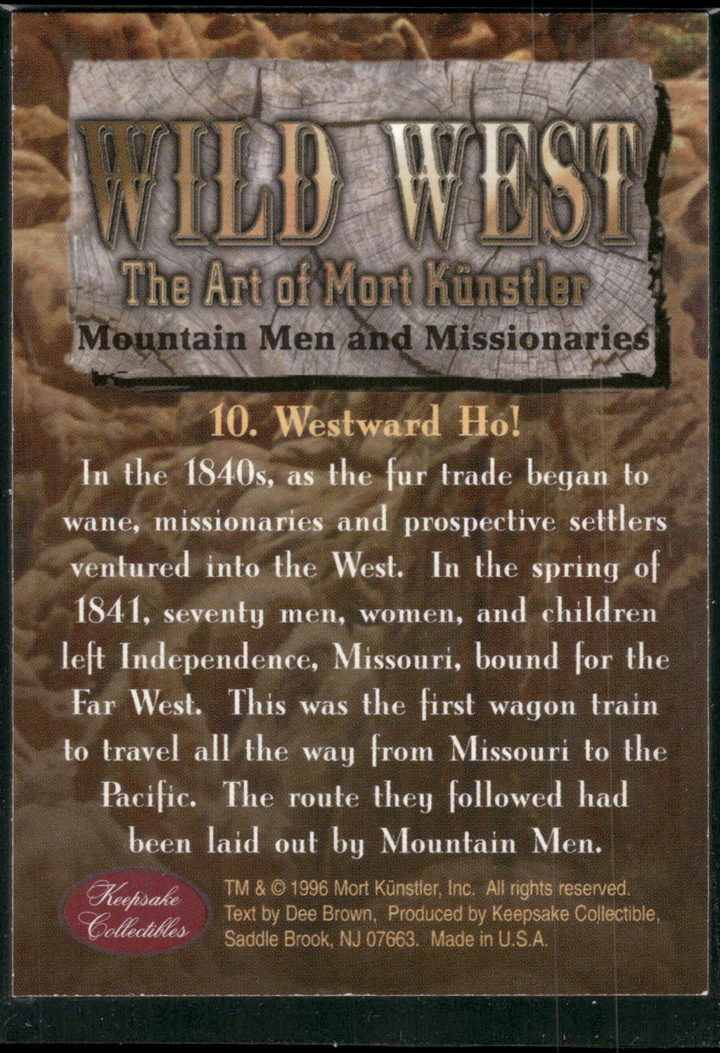 1996 Keepsake Collectibles Wild West: The Art of Mort Kunstler #10 Westward Ho!