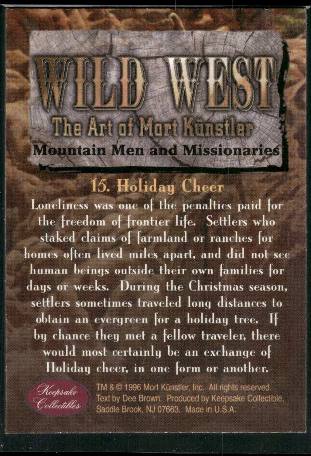 1996 Keepsake Collectibles Wild West: The Art of Mort Kunstler #15 Holiday Cheer
