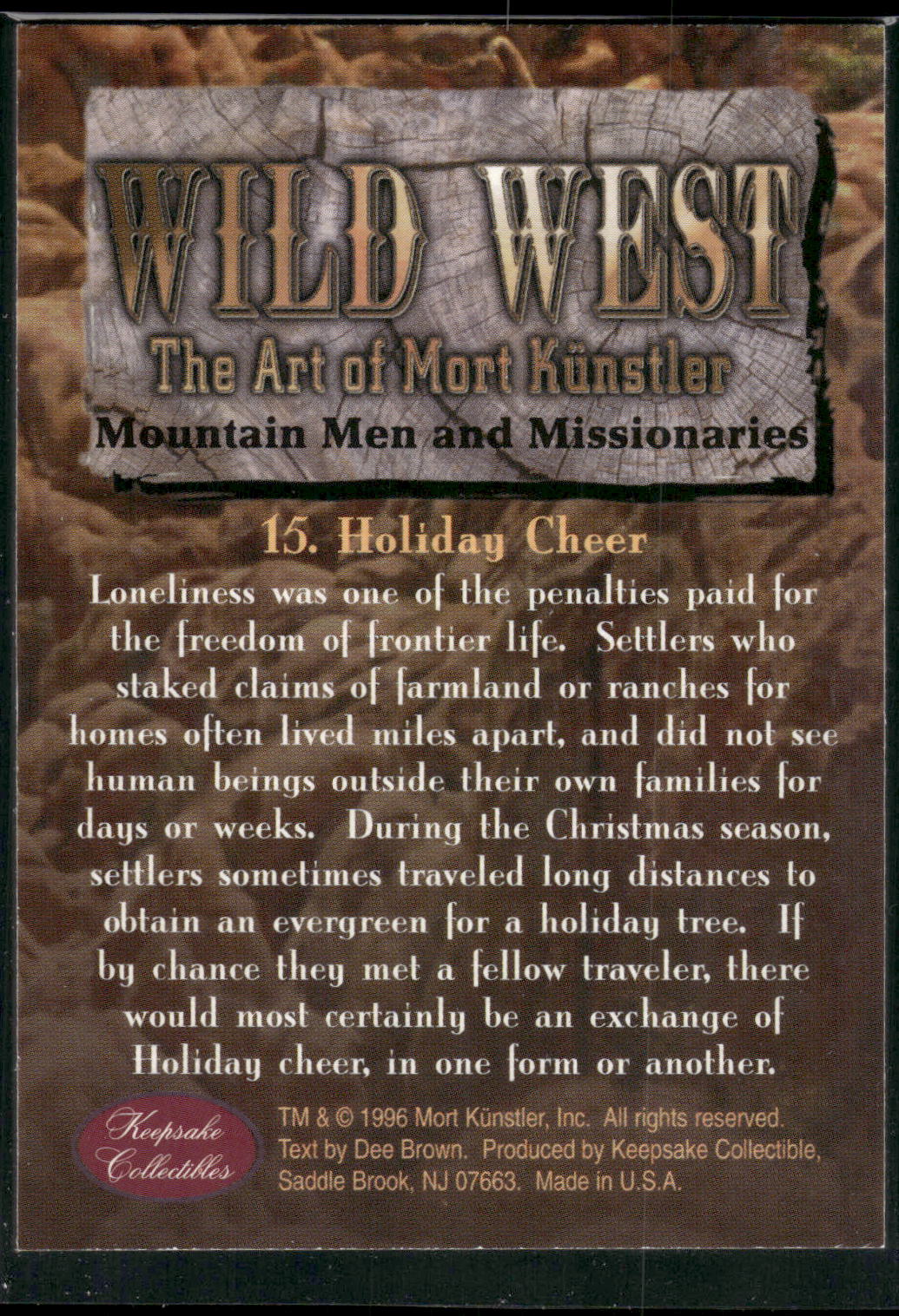 1996 Keepsake Collectibles Wild West: The Art of Mort Kunstler #15 Holiday Cheer