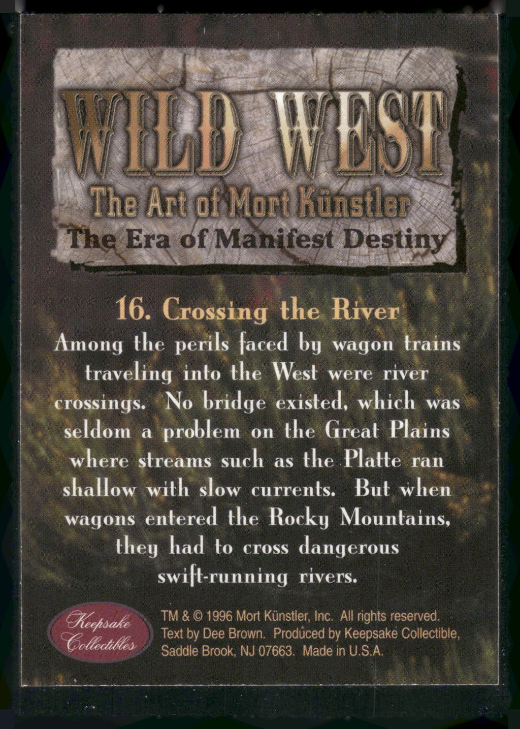 1996 Keepsake Collectibles Wild West: Mort Kunstler #16 Crossing the River
