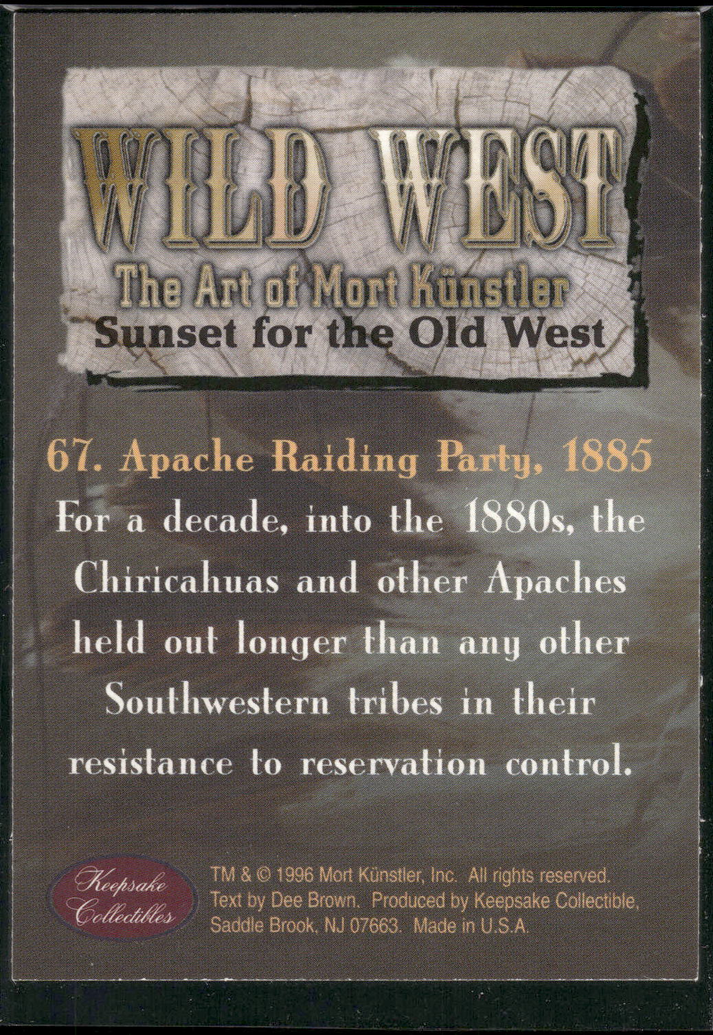 1996 Collectibles Wild West: Mort Kunstler #67 Apache Raiding Party, 1885
