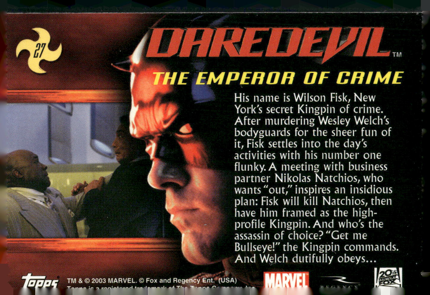 2003 Topps Daredevil #27 The Emperor of Crime