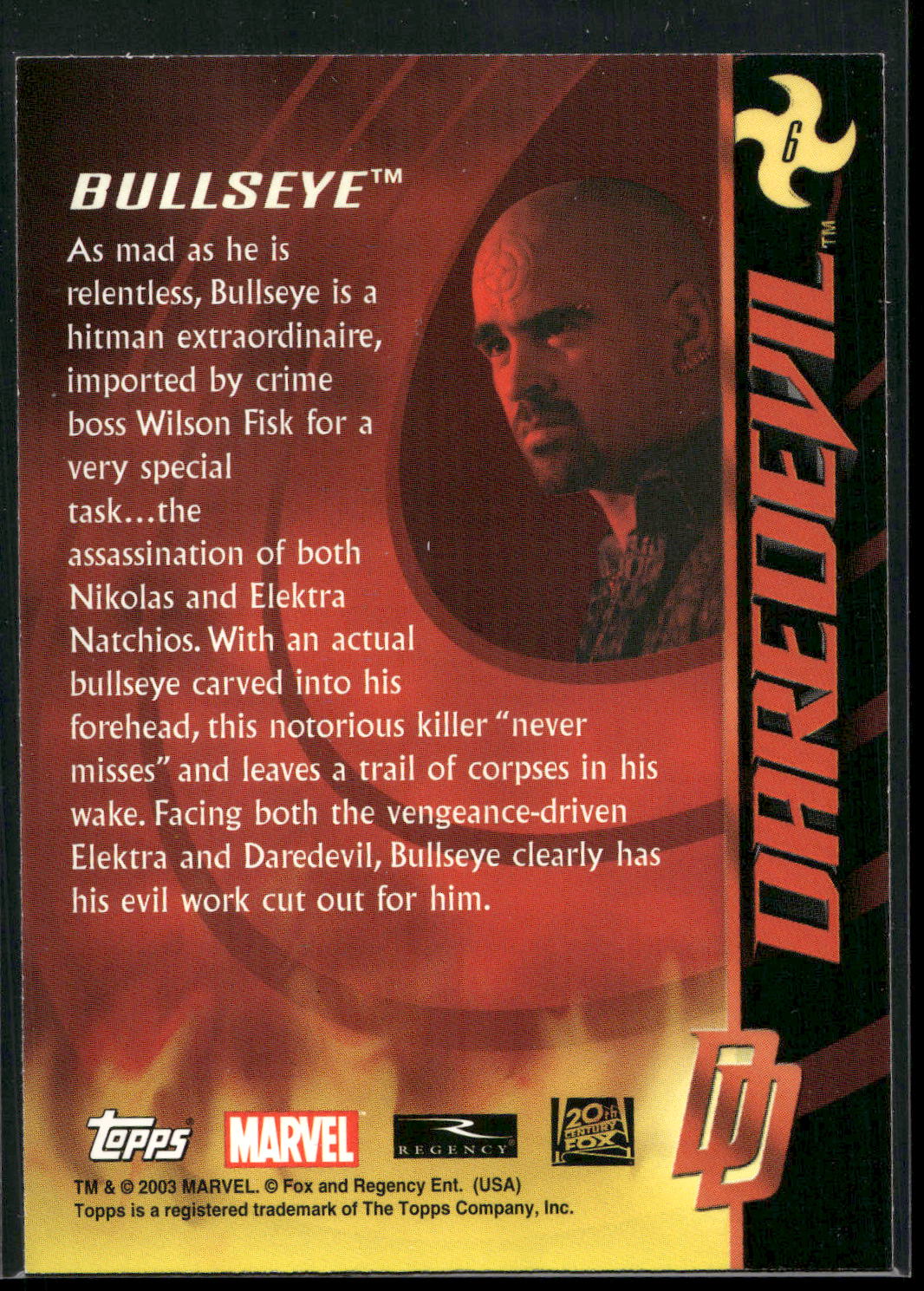 2003 Topps Daredevil #6 Bullseye
