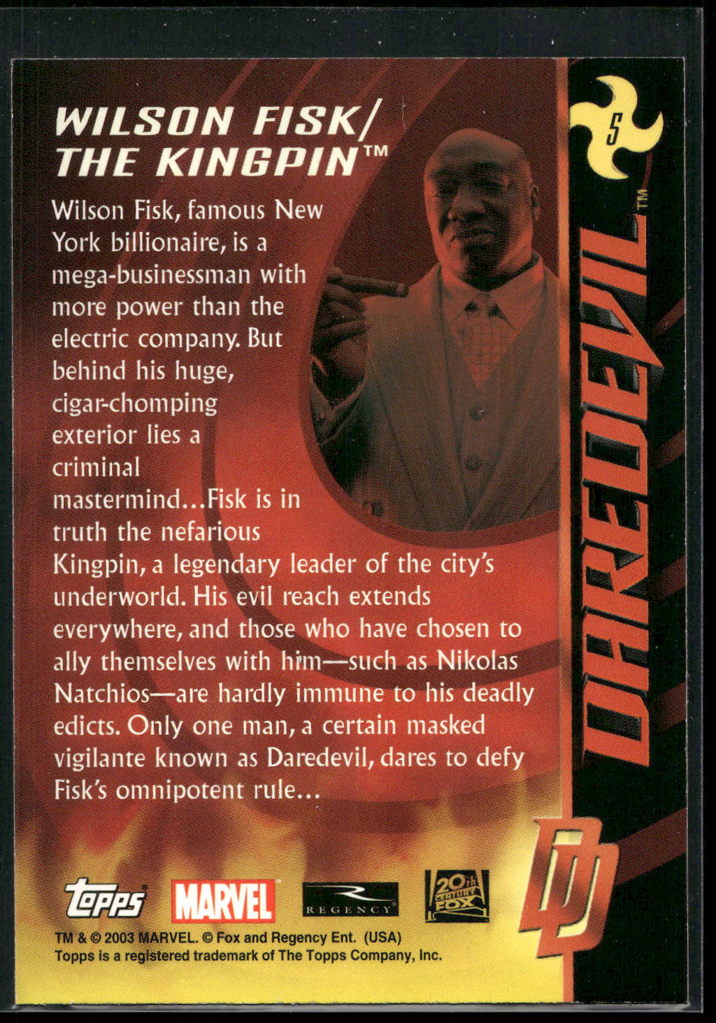2003 Topps Daredevil #5 Wilson Fisk/The Kingpin