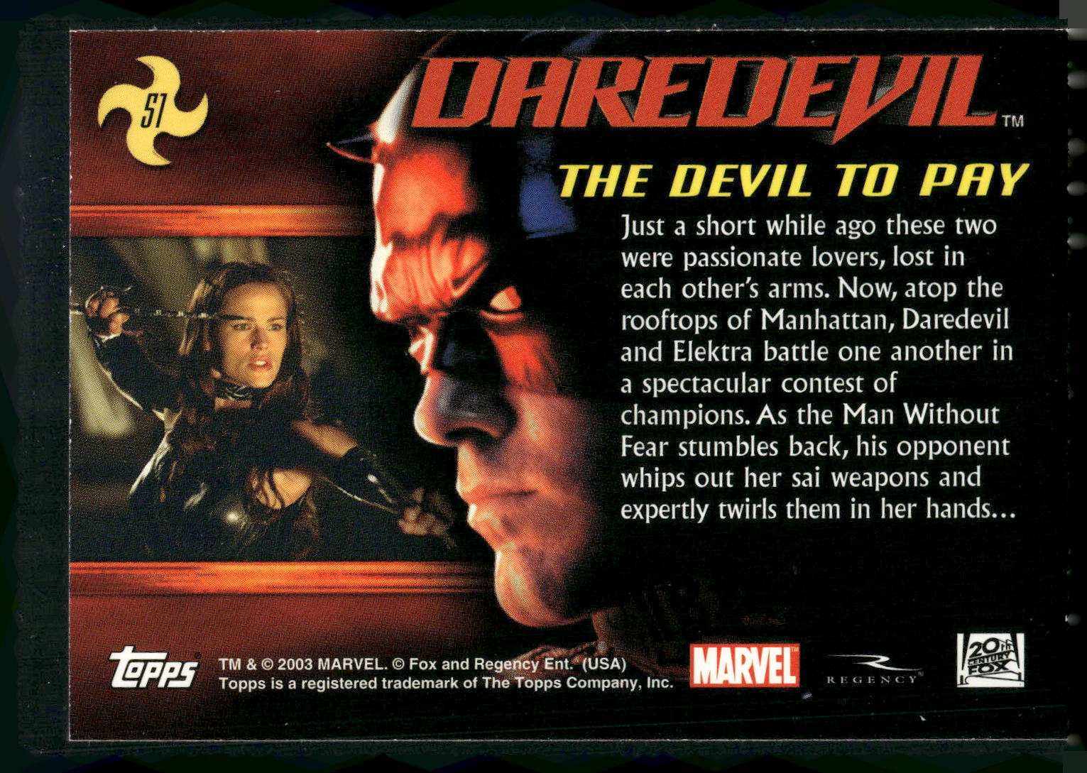 2003 Topps Daredevil #51 The Devil to Pay
