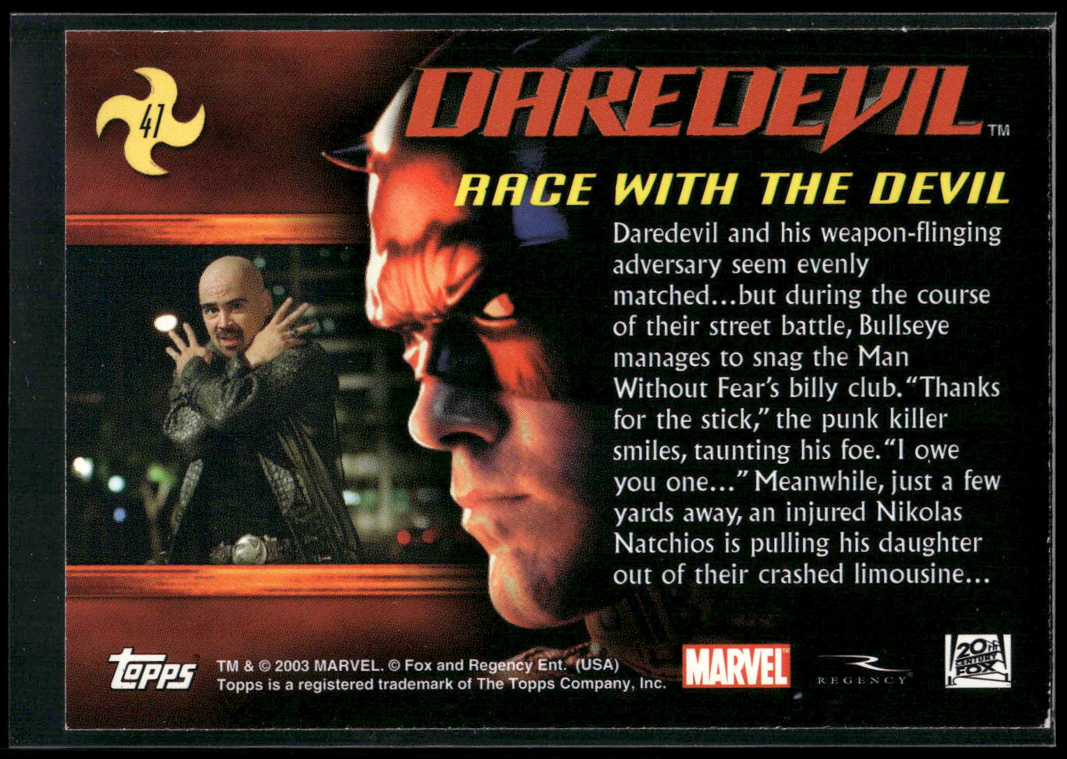 2003 Topps Daredevil #41 Race with the Devil