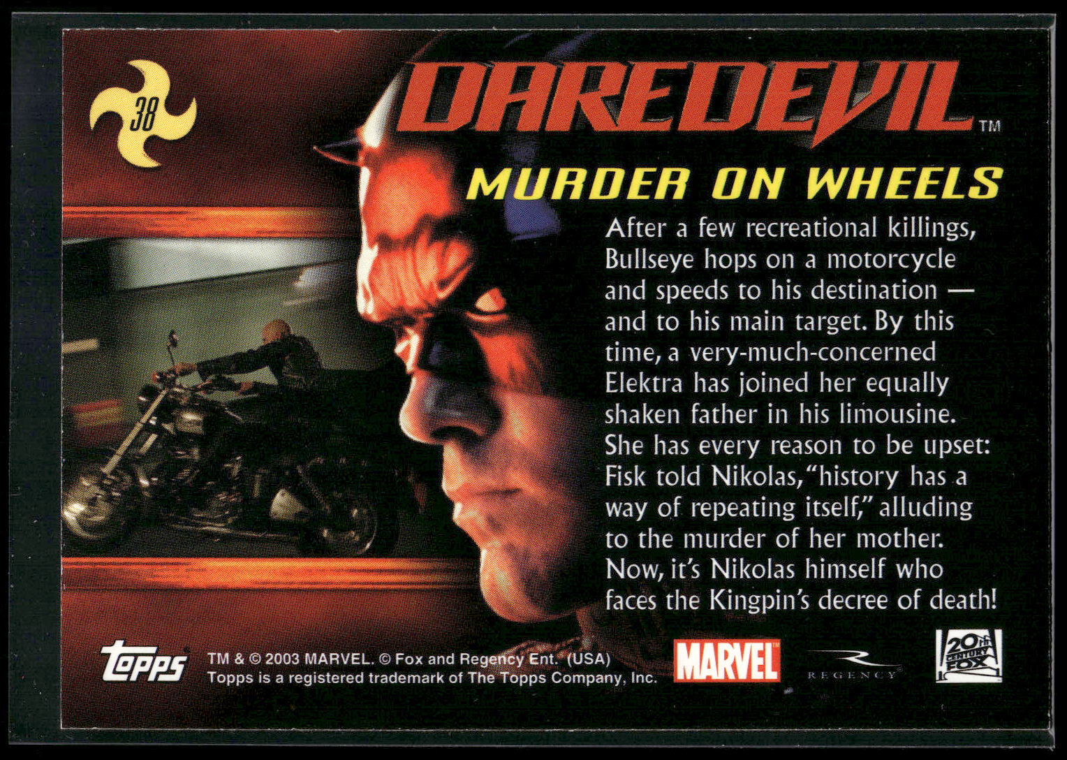 2003 Topps Daredevil #38 Murder on Wheels