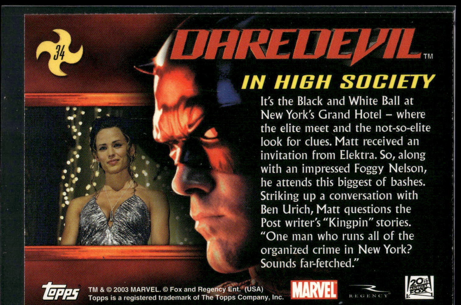 2003 Topps Daredevil #34 In High Society