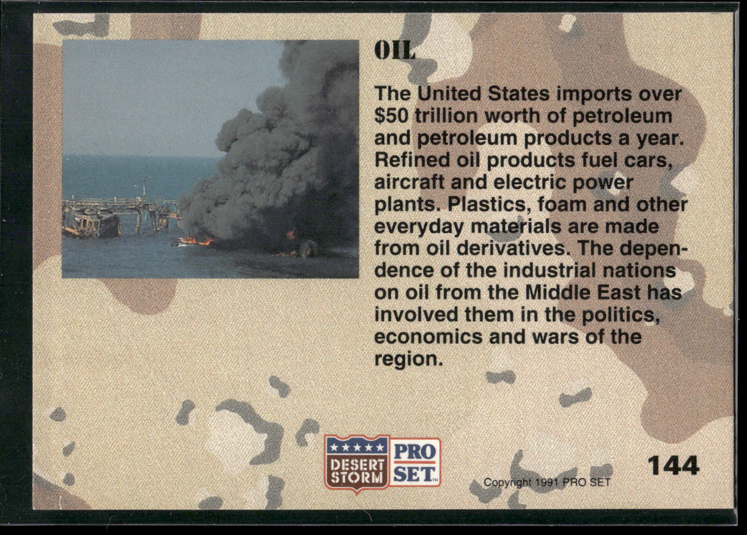 1991 Pro Set Desert Storm #144 Oil