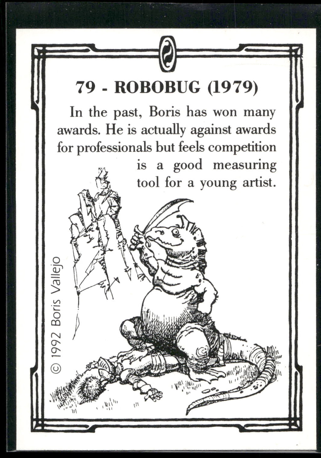 1992 Comic Images Boris Series 2: The Fantasy Continues #79 Robobug