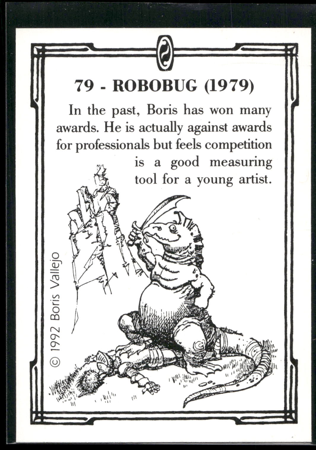 1992 Comic Images Boris Series 2: The Fantasy Continues #79 Robobug