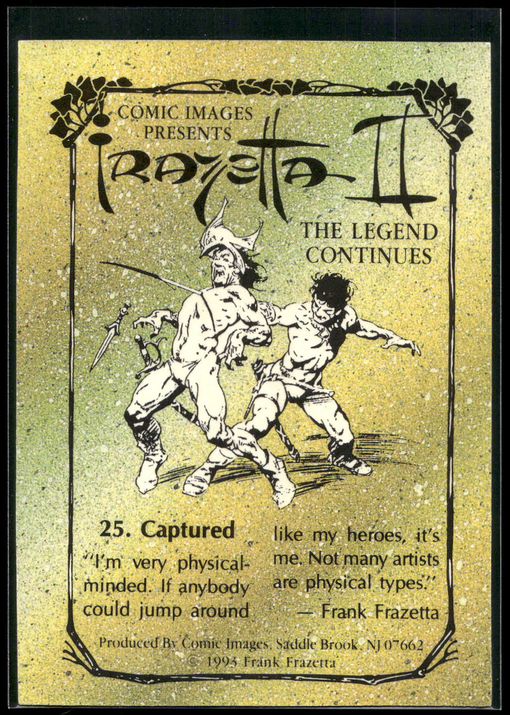 1993 Comic Images Frazetta II The Legend Continues #25 Captured