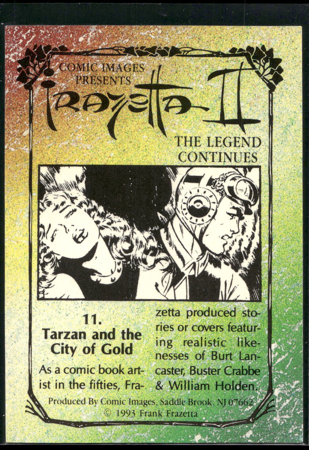 1993 Frazetta II The Legend Continues #11 Tarzan and the City of Gold