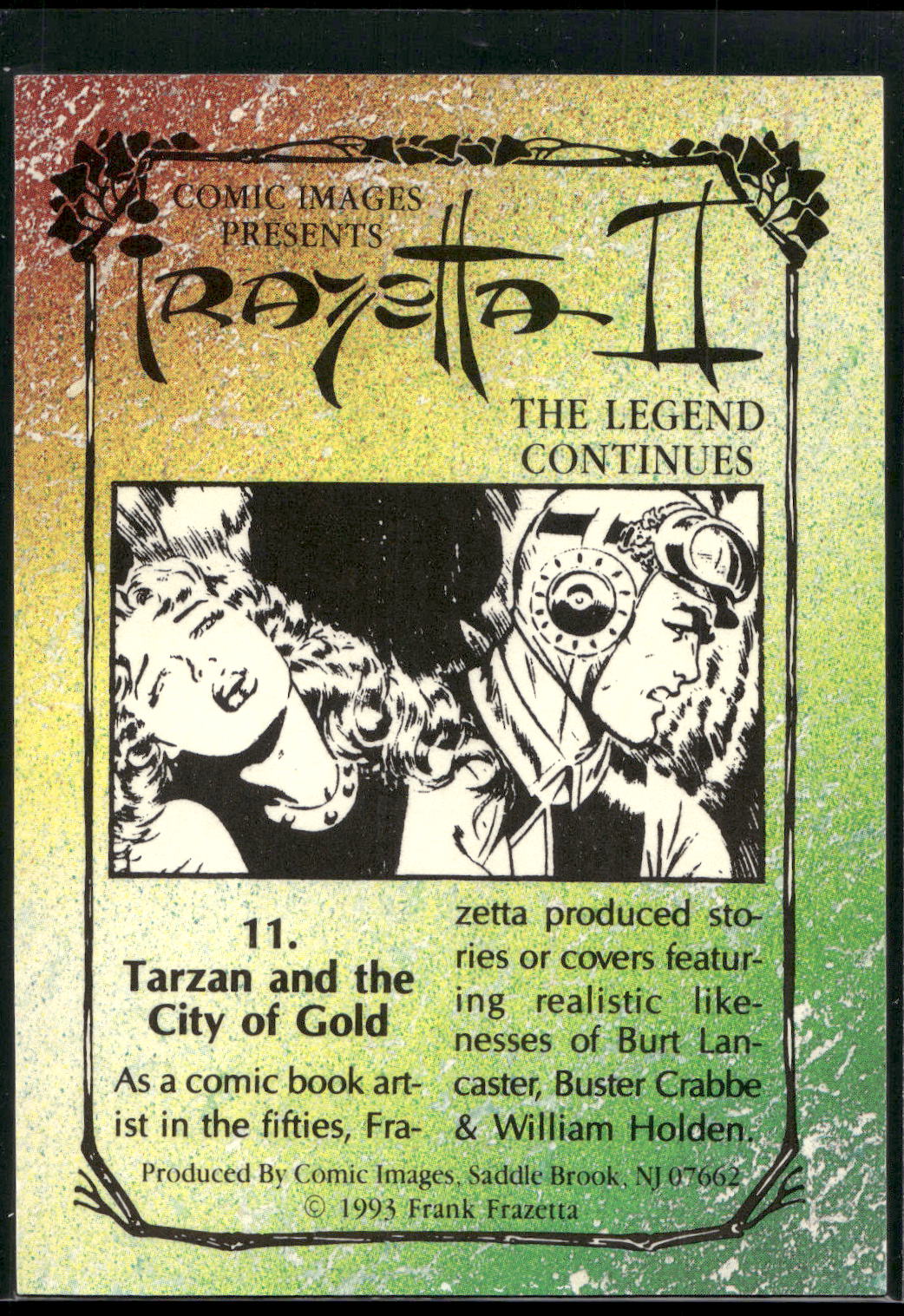 1993 Frazetta II The Legend Continues #11 Tarzan and the City of Gold