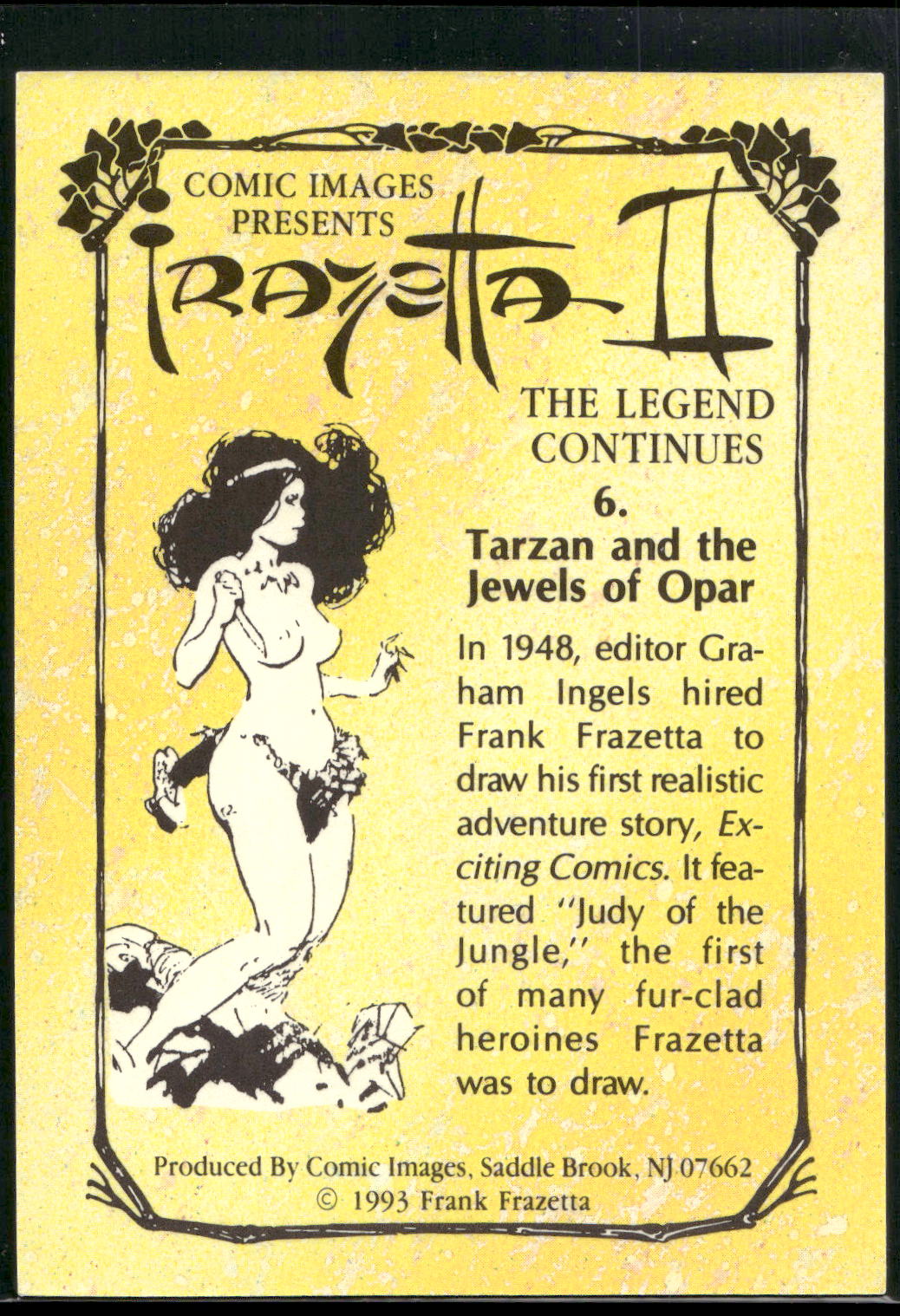 1993 Frazetta II The Legend Continues #6 Tarzan and the Jewels of Opar