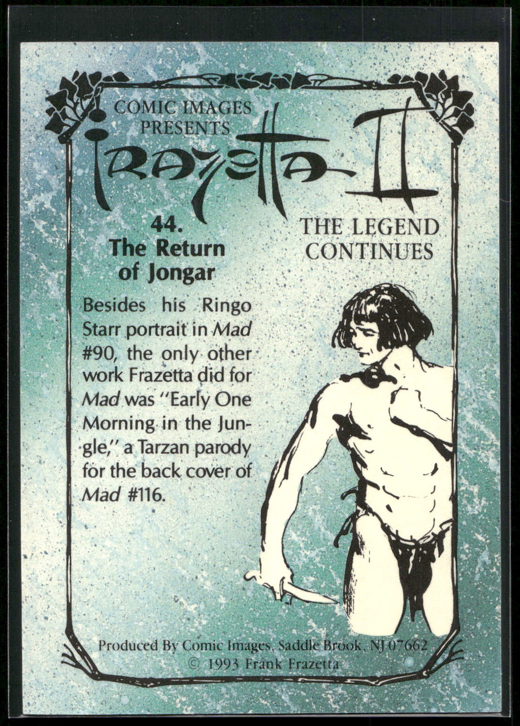 1993 Comic Images Frazetta II The Legend Continues #44 Return of Jongar, The