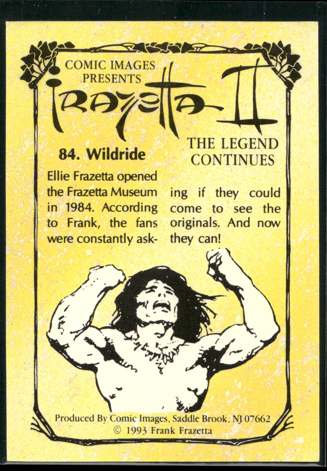 1993 Comic Images Frazetta II The Legend Continues #84 Wildride