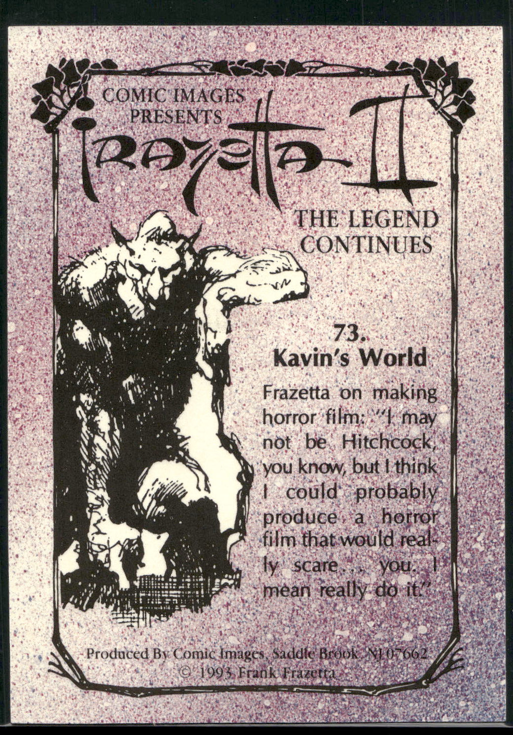 1993 Comic Images Frazetta II The Legend Continues #73 Kavin's World