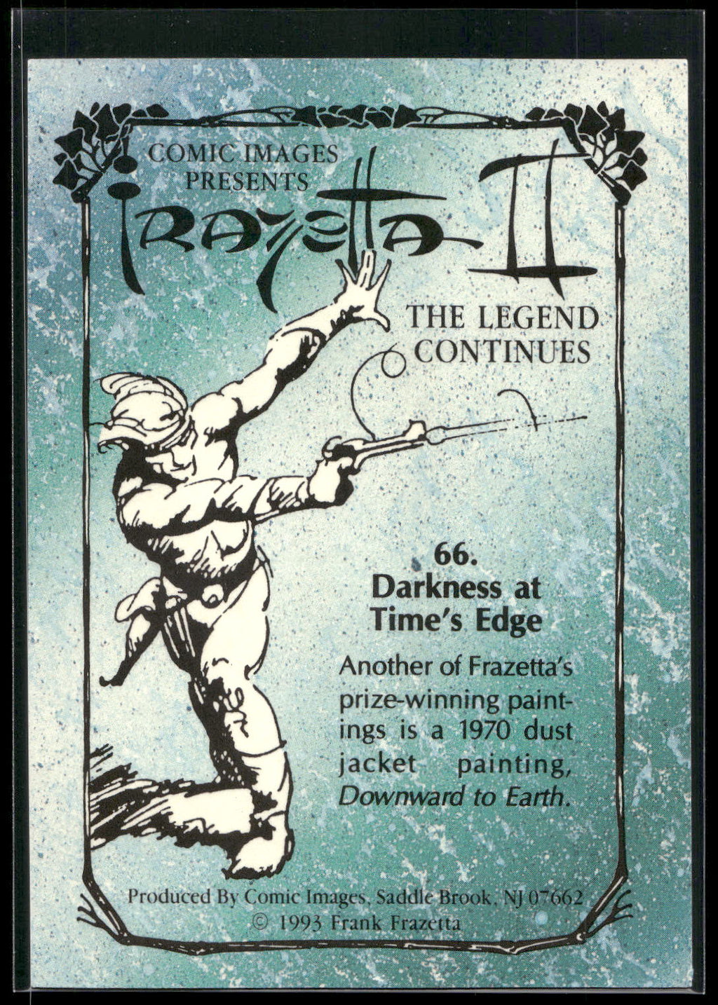 1993 Comic Images Frazetta II The Legend Continues #66 Darkness at Time's Edge