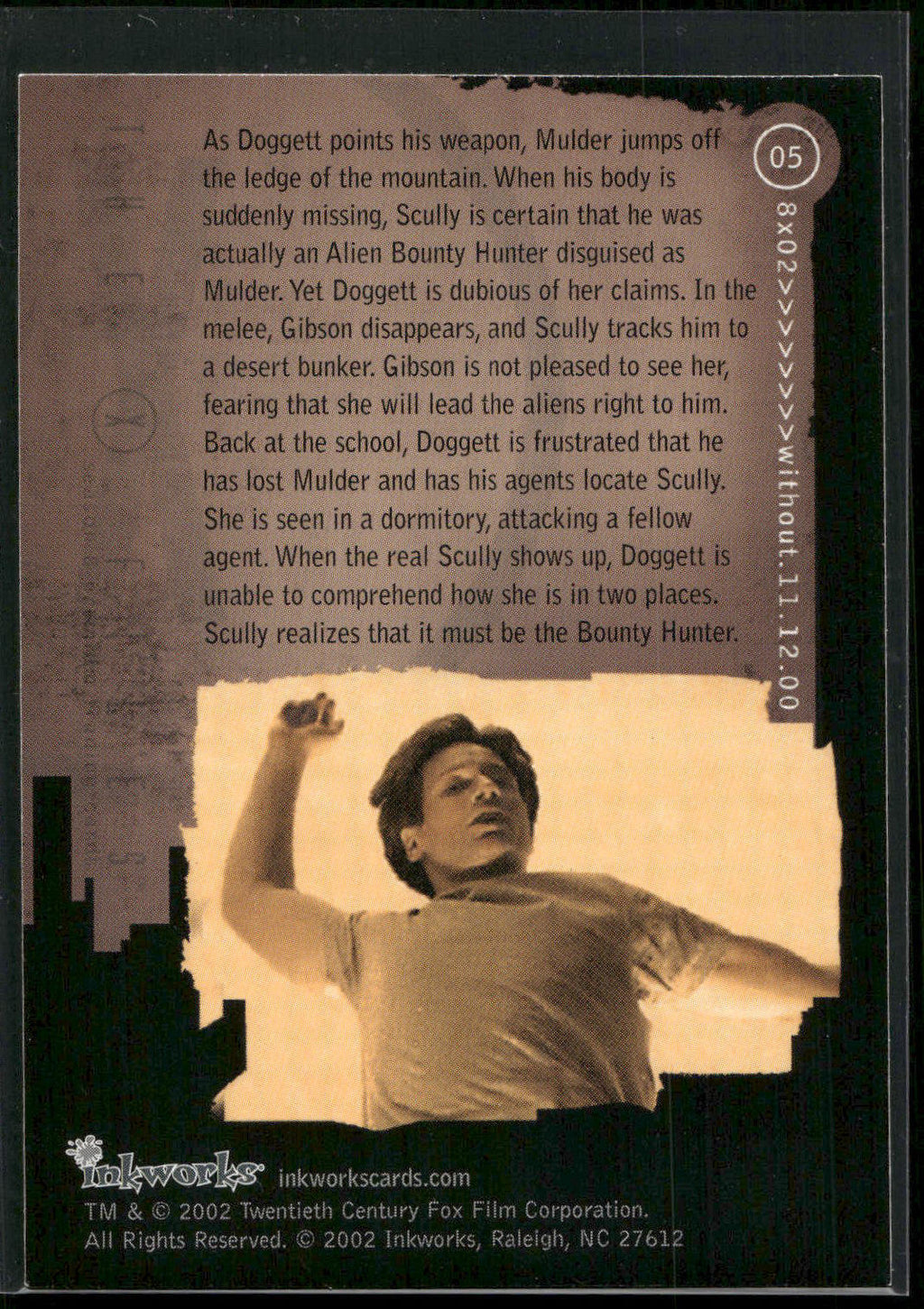 2002 Inkworks X-Files Season 8 #5 8x02 Without