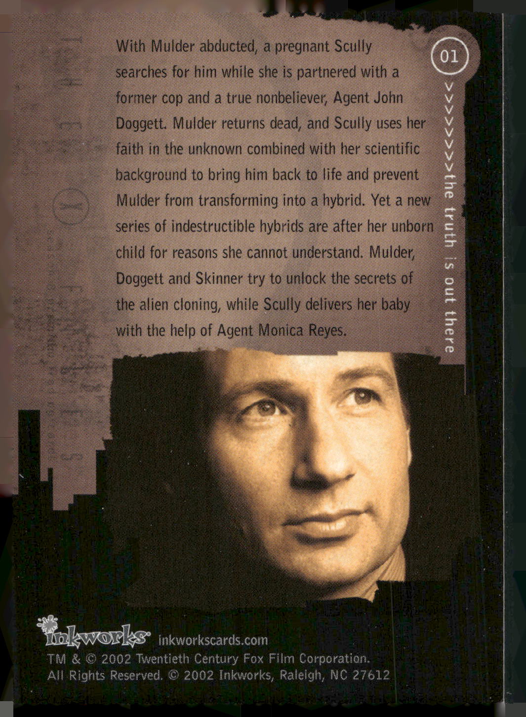 2002 Inkworks X-Files Season 8 #1 With Mulder abducted, a pregnant Scully sear