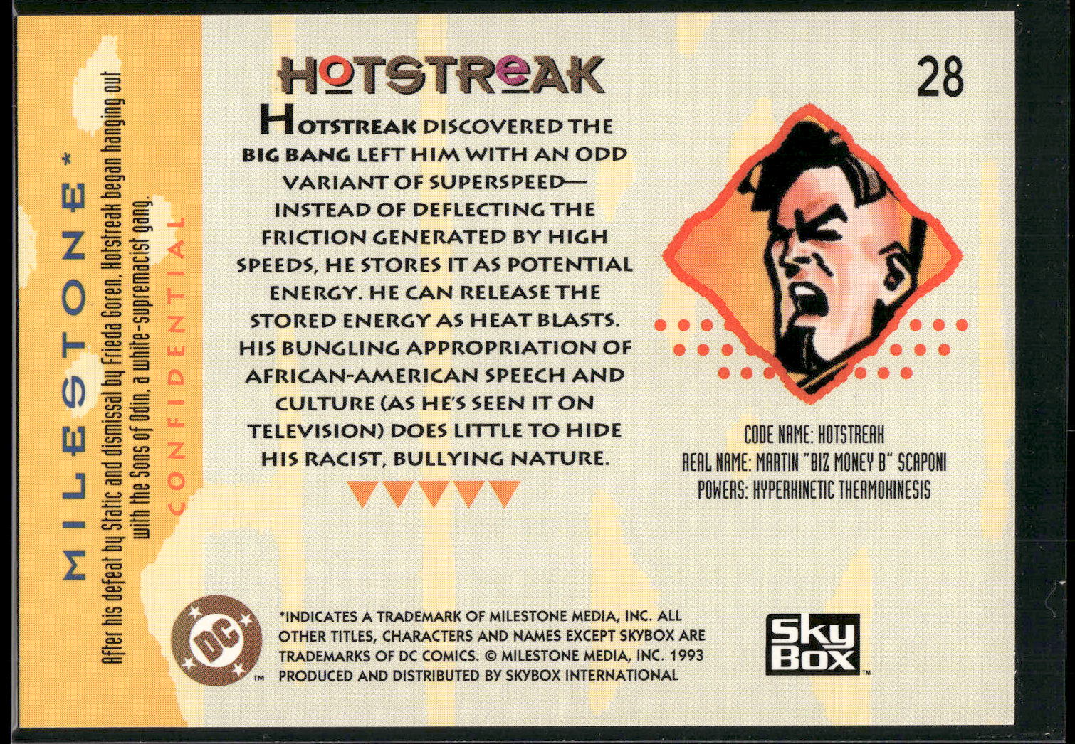 1993 SkyBox Milestone: The Dakota Universe #28 Hotstreak