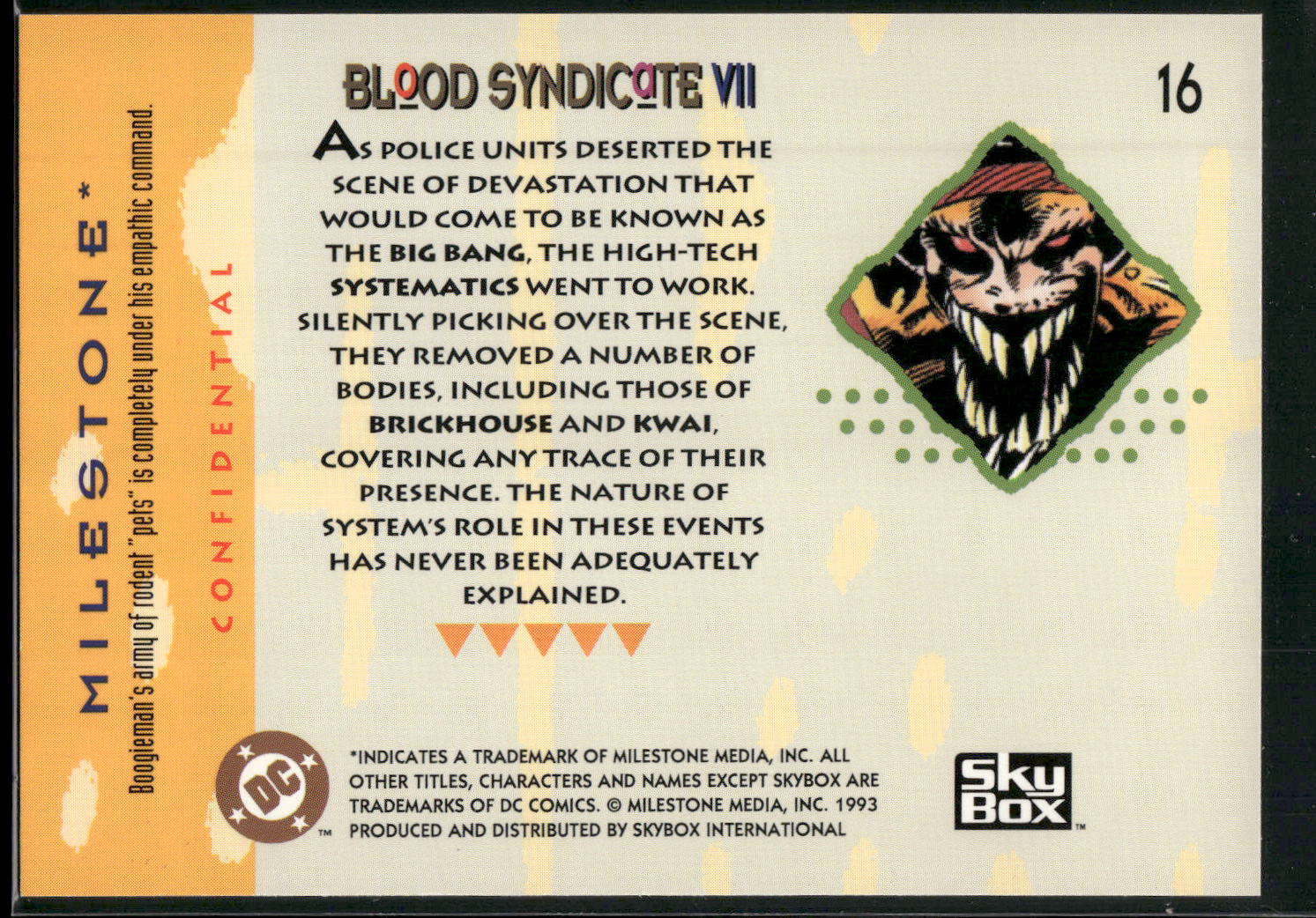 1993 SkyBox Milestone: The Dakota Universe #16 Blood Syndicate