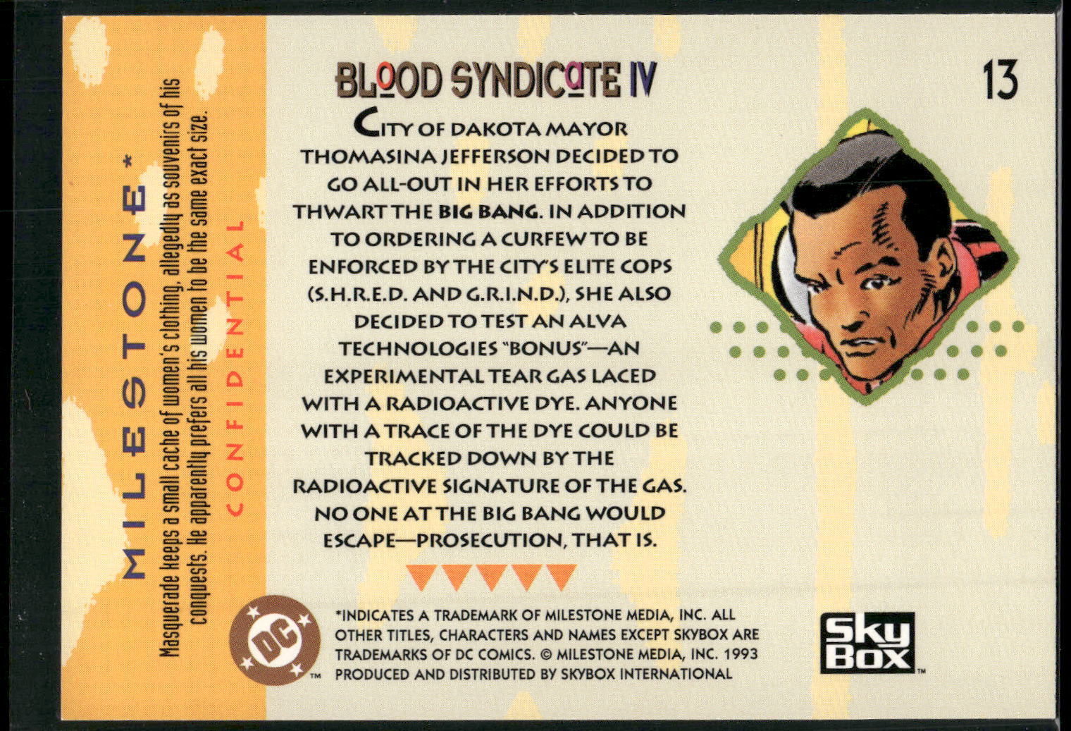 1993 SkyBox Milestone: The Dakota Universe #13 Blood Syndicate