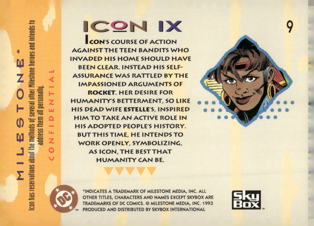1993 SkyBox Milestone: The Dakota Universe #9 Icon