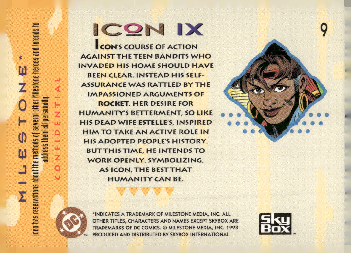 1993 SkyBox Milestone: The Dakota Universe #9 Icon