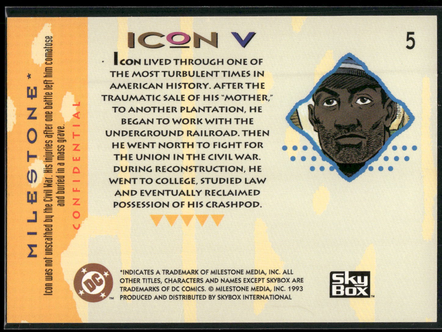 1993 SkyBox Milestone: The Dakota Universe #5 Icon V