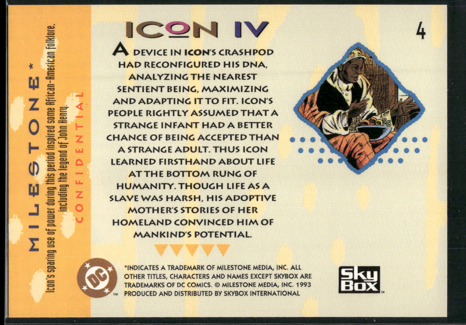 1993 SkyBox Milestone: The Dakota Universe #4 Icon