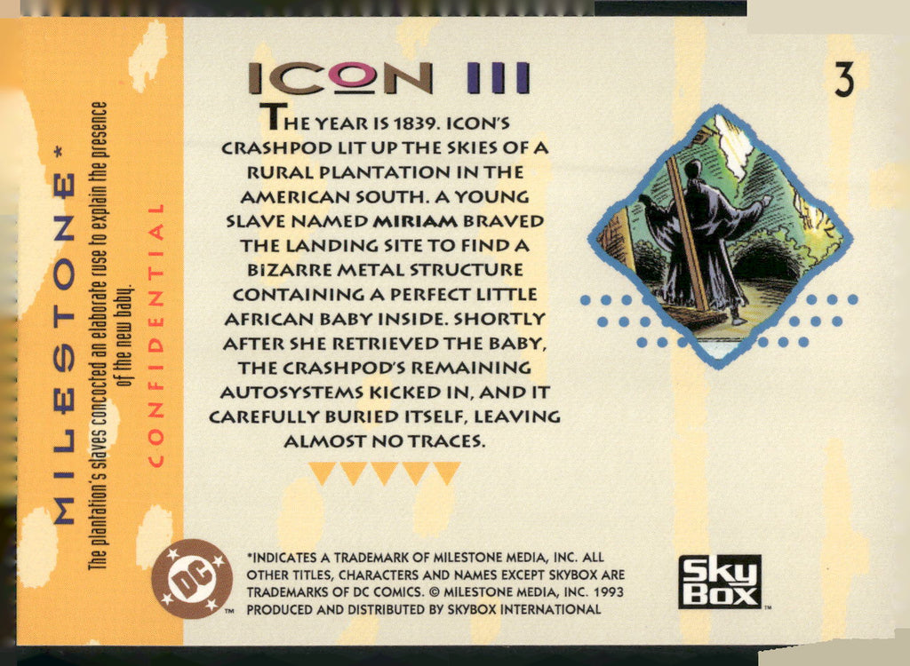 1993 SkyBox Milestone: The Dakota Universe #3 Icon