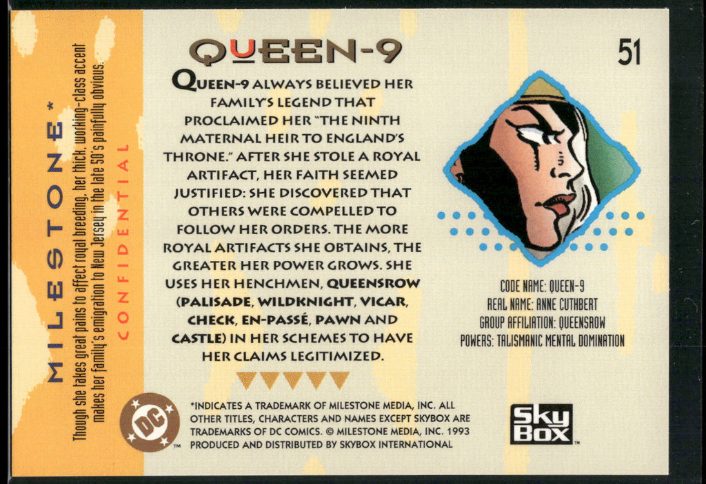 1993 SkyBox Milestone: The Dakota Universe #51 Queen-9